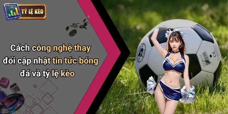 Tin tức bóng đá