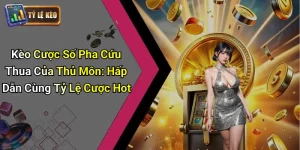Kèo cược số pha cứu thua của thủ môn