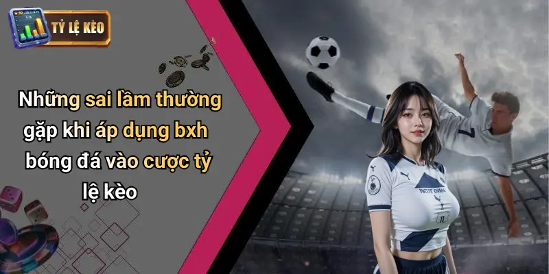 BXH bóng đá 4 BXH Bóng Đá