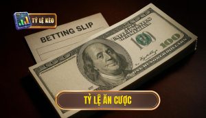 thumb - tỷ lệ ăn cược