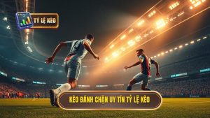 Kèo cược đội ghi bàn từ tình huống đánh chặn